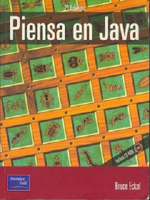 Piensa en Java - Bruce Eckel - Segunda Edicion
